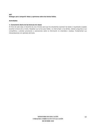 C
     "                            !   "       -   ")   3


     %


23           " "              "
                                          8                0           8
             0   72                                            <
         6                                        )                7
                      0   7




                           MINISTERIO DE EDUCACIÓN                         83
                      UNIDAD DE CURRÍCULUM Y EVALUACIÓN
                                 DICIEMBRE 2010
 