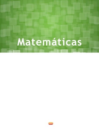 Matemáticas
 