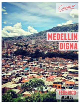alcalde
medellin
digna
 