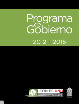 Programa
     de
    Gobierno
     2012 • 2015




4
 