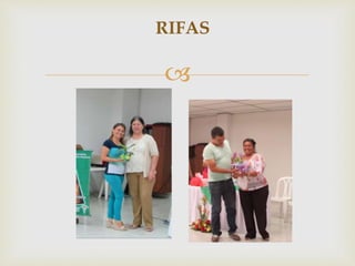 
RIFAS
 