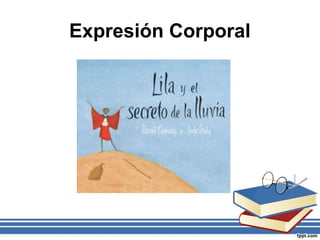 Expresión Corporal
 
