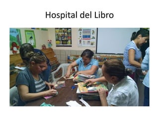 Hospital del Libro
 
