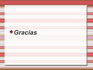 Gracias
 