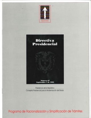 Programa de racionalización y simplificación de tramites 1993 Directiva Presidencial No. 07 Sep 1993