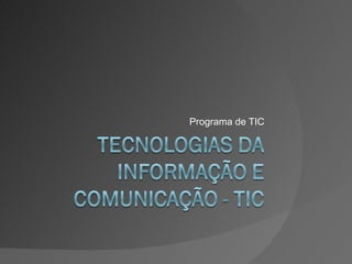 Programa de TIC 