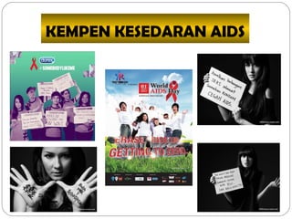 KEMPEN KESEDARAN AIDS
 