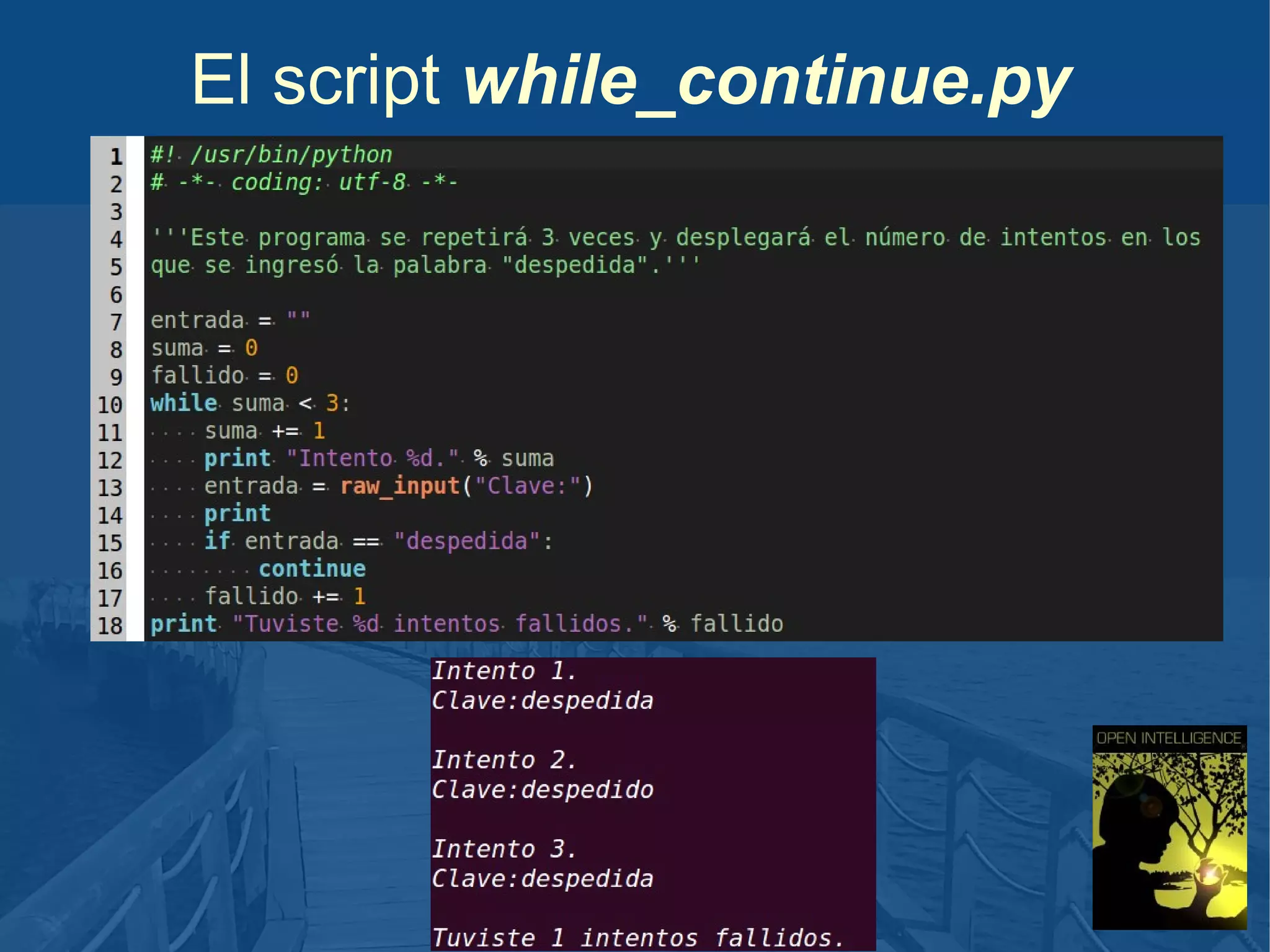 El script while_continue.py

 