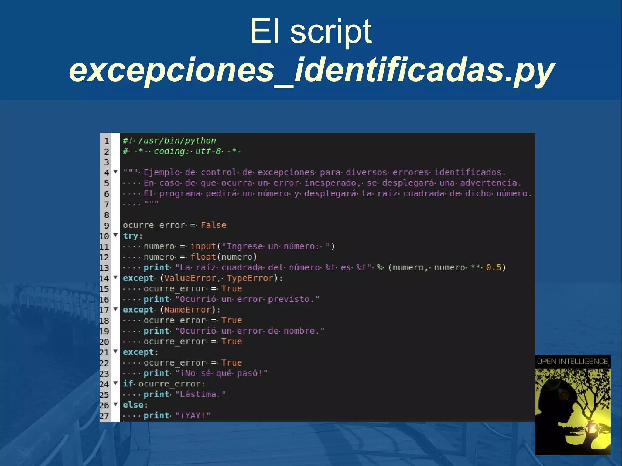 El script
excepciones_identificadas.py

 