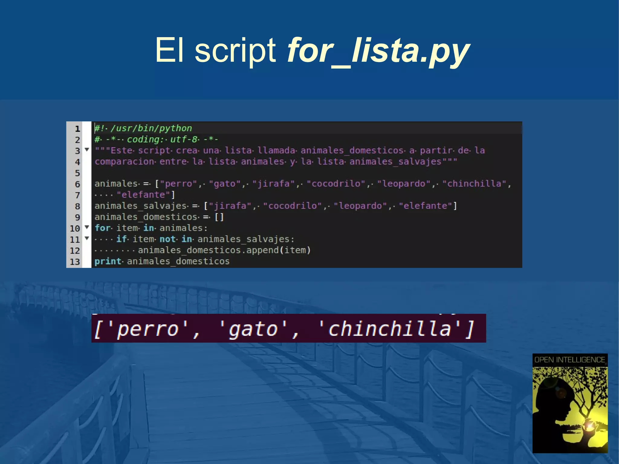 El script for_lista.py

 