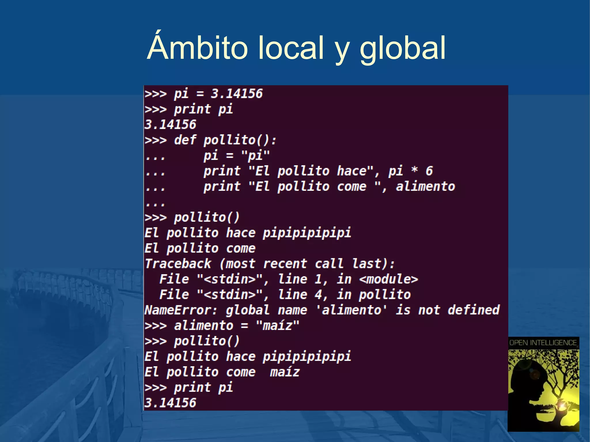 Ámbito local y global

 