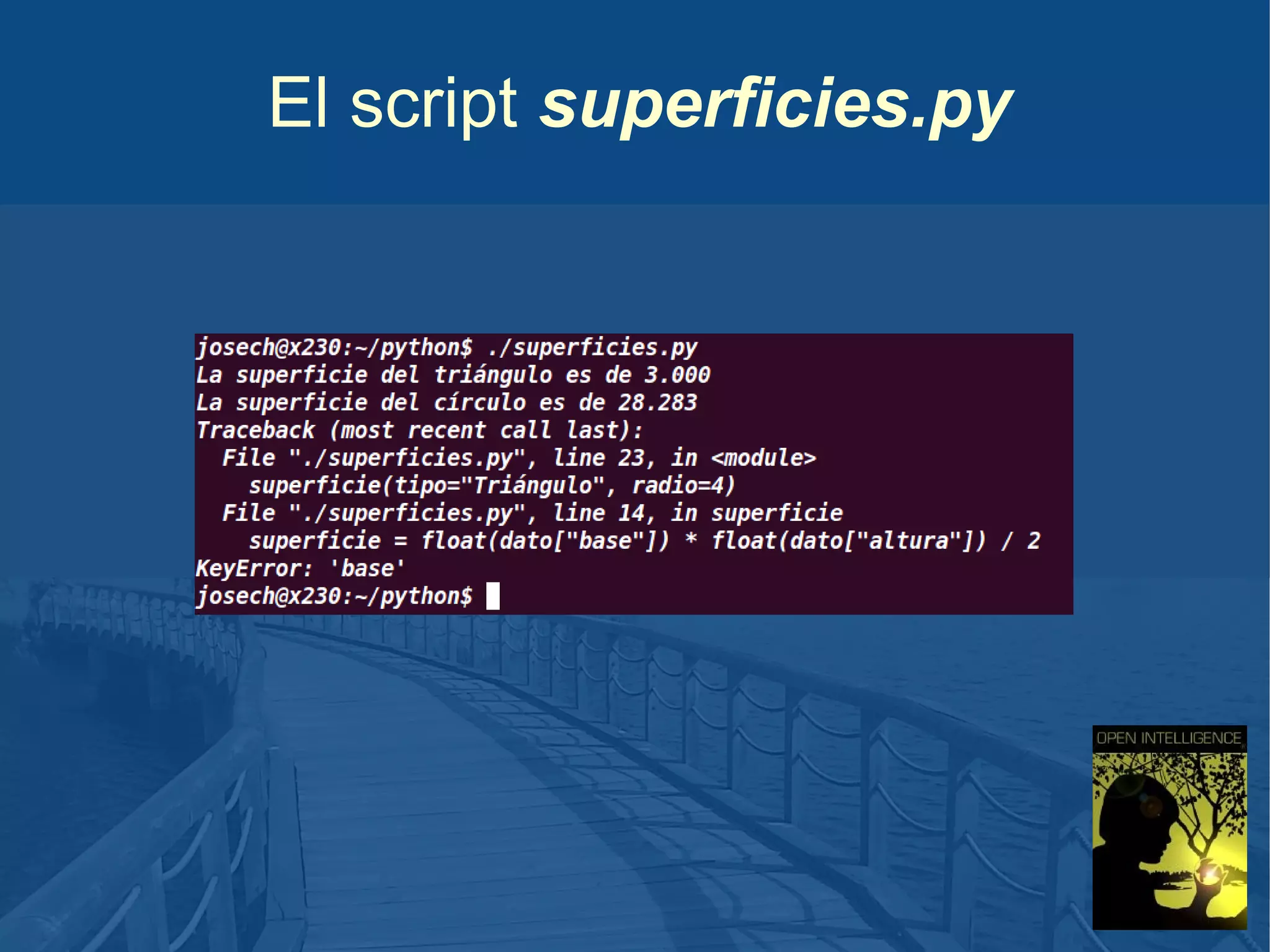 El script superficies.py

 