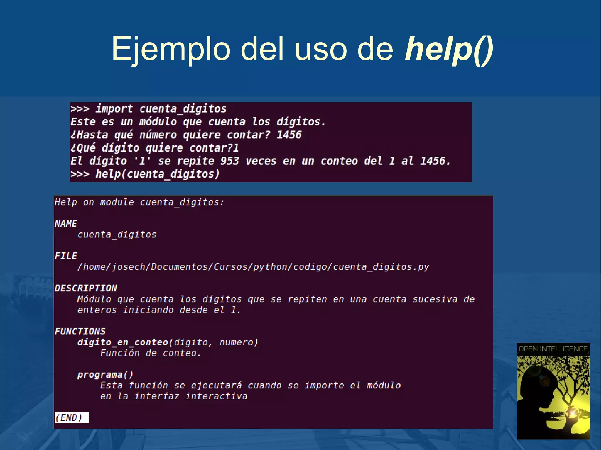 Ejemplo del uso de help()

 