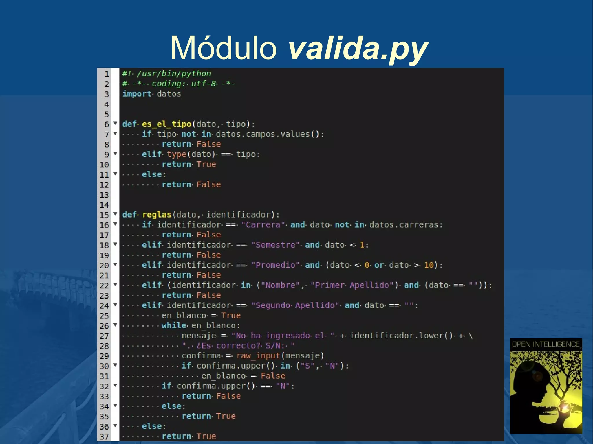 Módulo valida.py

 