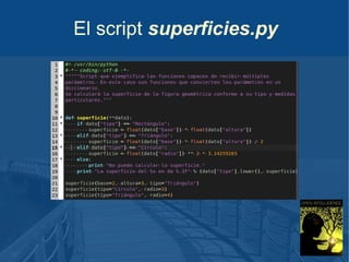 El script superficies.py

 
