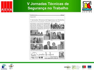 V Jornadas Técnicas de
Segurança no Trabalho
 
