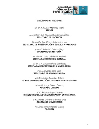 DIRECTORIO INSTITUCIONAL
Dr. en A. P. José Martínez Vilchis
RECTOR
M. en Com. Luis Alfonso Guadarrama Rico
SECRETARIO DE DOCENCIA
Dr. en Cs. Agr. Carlos Arriaga Jordán
SECRETARIO DE INVESTIGACIÓN Y ESTUDIOS AVANZADOS
M. en C. Eduardo Gasca Pliego
SECRETARIO DE RECTORÍA
Dr. en Ed. Lucila Cárdenas Becerril
SECRETARIA DE DIFUSIÓN CULTURAL
M. en E. P. D. Guillermina Díaz Pérez
SECRETARIA DE DE EXTENSIÓN Y VINCULACIÓN
Ing. Manuel Becerril Colín
SECRETARIO DE ADMINISTRACIÓN
M.A.S.S. Felipe González Solano
SECRETARIO DE PLANEACIÓN Y DESARROLLO INSTITUCIONAL
M. en D. Jorge Olvera García
ABOGADO GENERAL
L.C.C. Ricardo Joya Cepeda
DIRECTOR GENERAL DE COMUNICACIÓN UNIVERSITARIA
C.P. Alfonso Octavio Caicedo Díaz
CONTRALOR UNIVERSITARIO
Prof. Inocente Peñaloza García
CRONISTA

3

 
