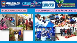 MEJORAMIENTO DE LAS ÁREASVERDES
 