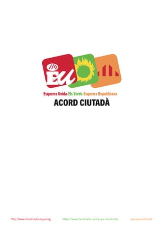 http://www.montcada.eupv.org https://www.facebook.com/eupv.montcada @eupvmontcada
 