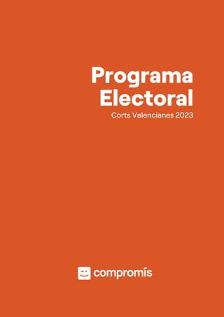 Corts Valencianes 2023
Programa
Electoral
 