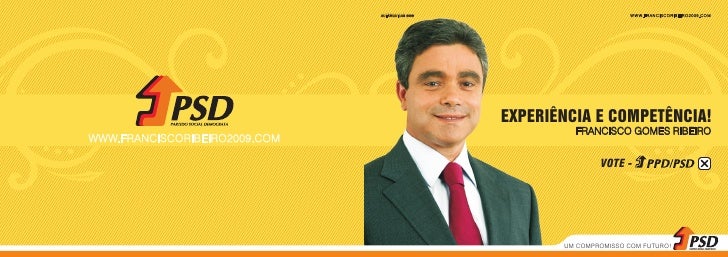 AUTÁRQUICAS 2009                          WWW.FRANCISCORIBEIRO2009.COM




                                               ...