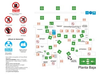 ¡No uses el elevador en caso de
                  Sismo o Incendio!




¡Prohibido el paso!                       ¡No corras!




   ¡No grites!                           ¡No empujes!



        SEÑALES DE OBLIGACIÓN




                                     Registro obligatorio
                                      para entrar a las
                                        instalaciones
¡Porta tu gafete
de identificación!


  Estas señales corresponden a la Norma Oficial
  Mexicana:
  NOM-03-SEGOB/2002, Señales y Avisos para
  Protección Civil.– Colores, formas y símbolos a
  utilizar.
  ¿Deseas conocer más del tema?
  •Acude con el responsable de tu Unidad
  Interna de Protección Civil
  •También puedes consultar la página web de la
  Dirección General de Protección Civil de la
  Secretaría de Gobernación:
  www.proteccioncivil.gob.mx
 