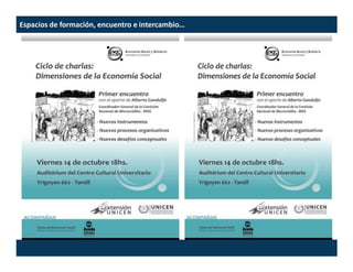 .
Espacios de formación, encuentro e intercambio…
 