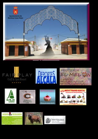 Programa sujeto a posibles cambios.
La Organización se reserva el derecho a modificarlo si así lo estima oportuno.
COLABORAN
PATROCINAN
A. Adelfa
A. Amubein
A. Niñas del €
Banda Municipal de Música
Sociedad Cazadores El Malvis
 