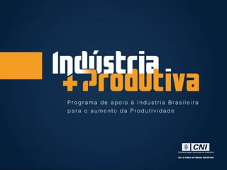 Programa indústria + produtiva