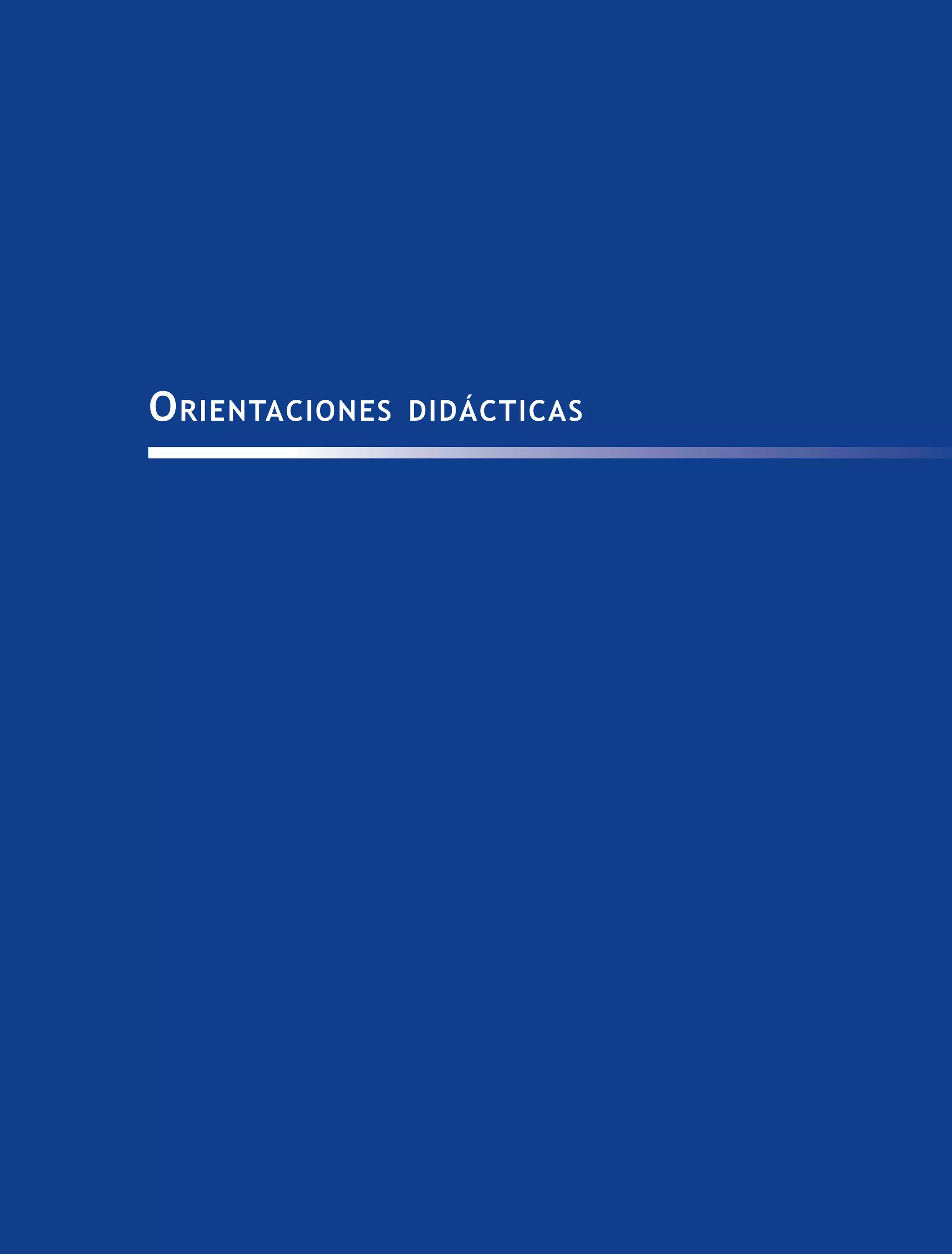 Orientaciones didácticas
 