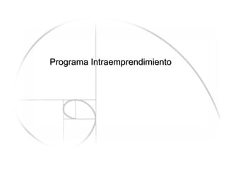 Programa Intraemprendimiento
 