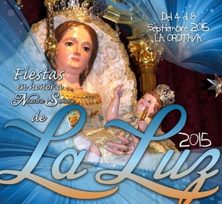 Fiestas en honor a Nuestra Señora de La Luz 2015, La Orotava. 
