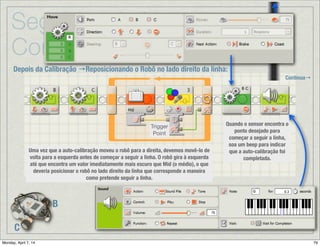 PID Digital:
ControlTask+
y=lectura_sensor();+
e=r5y;+
//+Ley+de+control+
p0=Kp*(1+Kd/Ts);+
p1=Kp*(1+2*Kd/Ts5Ki*Ts);+
p2=(Kp*Kd)/Ts;+
u=ua1+p0*e+p1*ea1+p2*ea2;+
//+Salida+para+sistema+
Robot.motor1=u;+
//+Actualizando+variables+próximo+ciclo+
ua2=ua1;+
ua1=u;+
ea2=ea1;+
ea1=e;+
ya2=ya1;+
ya1=y;+
//+return+
!+samplingTimeControl+[ms]+
( ) ( )!
"
#
−+−−%
&
'
++−−+−= ]2[]1[2][][]1[][]1[][ kekeke
T
T
ke
T
T
kekeKkuku
s
d
i
s
c
 