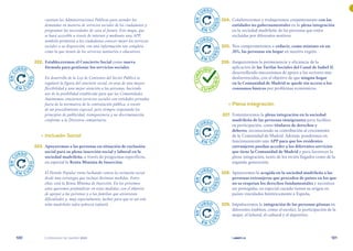 | comunidad de madrid 2021 |
120 121
	 224.	 Colaboraremos y trabajaremos conjuntamente con las
entidades no gubernamentales en la plena integración
en la sociedad madrileña de las personas que están
excluidas por diferentes motivos.
	 225.	 Nos comprometemos a reducir, como mínimo en un
20%, las personas sin hogar en nuestra región.
	 226.	 Aseguraremos la permanencia y eficiencia de la
aplicación de las Tarifas Sociales del Canal de Isabel II,
desarrollando mecanismos de apoyo a los sectores más
desfavorecidos, con el objetivo de que ningún hogar
en la Comunidad de Madrid se quede sin acceso a los
consumos básicos por problemas económicos.
	 •	Plena integración
	 227.	 Fomentaremos la plena integración en la sociedad
madrileña de las personas inmigrantes para facilitar
su participación, como titulares de derechos y
deberes, reconociendo su contribución al crecimiento
de la Comunidad de Madrid. Además, pondremos en
funcionamiento una APP para que los residentes
extranjeros puedan acceder a los diferentes servicios
que tiene la Comunidad de Madrid y para favorecer la
plena integración, tanto de los recién llegados como de la
segunda generación.
	 228.	 Apoyaremos la acogida en la sociedad madrileña a las
personas extranjeras que proceden de países en los que
no se respetan los derechos fundamentales y necesitan
ser protegidas, en especial cuando tienen su origen en
países vinculados históricamente a España.
	 229.	 Impulsaremos la integración de las personas gitanas en
diferentes ámbitos, como el escolar, la participación de la
mujer, el laboral, el cultural y el deportivo.
cuentan las Administraciones Públicas para atender las
demandas en materia de servicios sociales de los ciudadanos y
programar las necesidades de cara al futuro. Este mapa, que
se hará accesible a través de internet y mediante una APP,
también permitirá a los ciudadanos conocer mejor los servicios
sociales a su disposición, con una información tan completa
como la que tienen de los servicios sanitarios o educativos.
	 222.	 Estableceremos el Concierto Social como nueva
fórmula para gestionar los servicios sociales.
En desarrollo de la Ley de Contratos del Sector Público se
regulará la figura del concierto social, en aras de una mayor
flexibilidad y una mejor atención a las personas, haciendo
uso de la posibilidad establecida para que las Comunidades
Autónomas concierten servicios sociales con entidades privadas
fuera de la normativa de la contratación pública, a través
de un procedimiento especial, pero siempre respetando los
principios de publicidad, transparencia y no discriminación,
conforme a la Directiva comunitaria.
	 •	Inclusión Social
	 223.	 Apoyaremos a las personas en situación de exclusión
social para su plena inserción social y laboral en la
sociedad madrileña, a través de programas específicos,
en especial la Renta Mínima de Inserción.
El Partido Popular viene luchando contra la exclusión social
desde una estrategia que incluye distintas medidas. Entre
ellas, está la Renta Mínima de Inserción. En los próximos
años queremos profundizar en estas medidas, con el objetivo
de apoyar a las personas y a las familias que atraviesan
dificultades y, muy especialmente, luchar para que ni un solo
niño madrileño sufra pobreza infantil.
E
N
C
URSO
E N C U
R
S
O
E
N
C
URSO
E N C U
R
S
O
E
N
C
URSO
E N C U
R
S
O
E
N
C
URSO
E N C U
R
S
O
E
N
C
URSO
E N C U
R
S
O
E
N
C
URSO
E N C U
R
S
O
E
N
C
URSO
E N C U
R
S
O
C
U
M
P
LIDO
C U M P
L
I
D
O
 