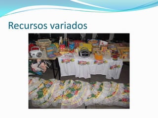 Recursos variados
 