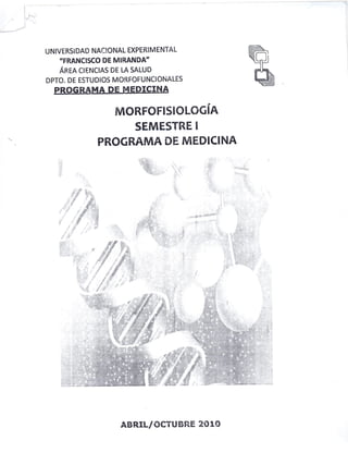 Programa morfofisiologia semestre i pograma medicina