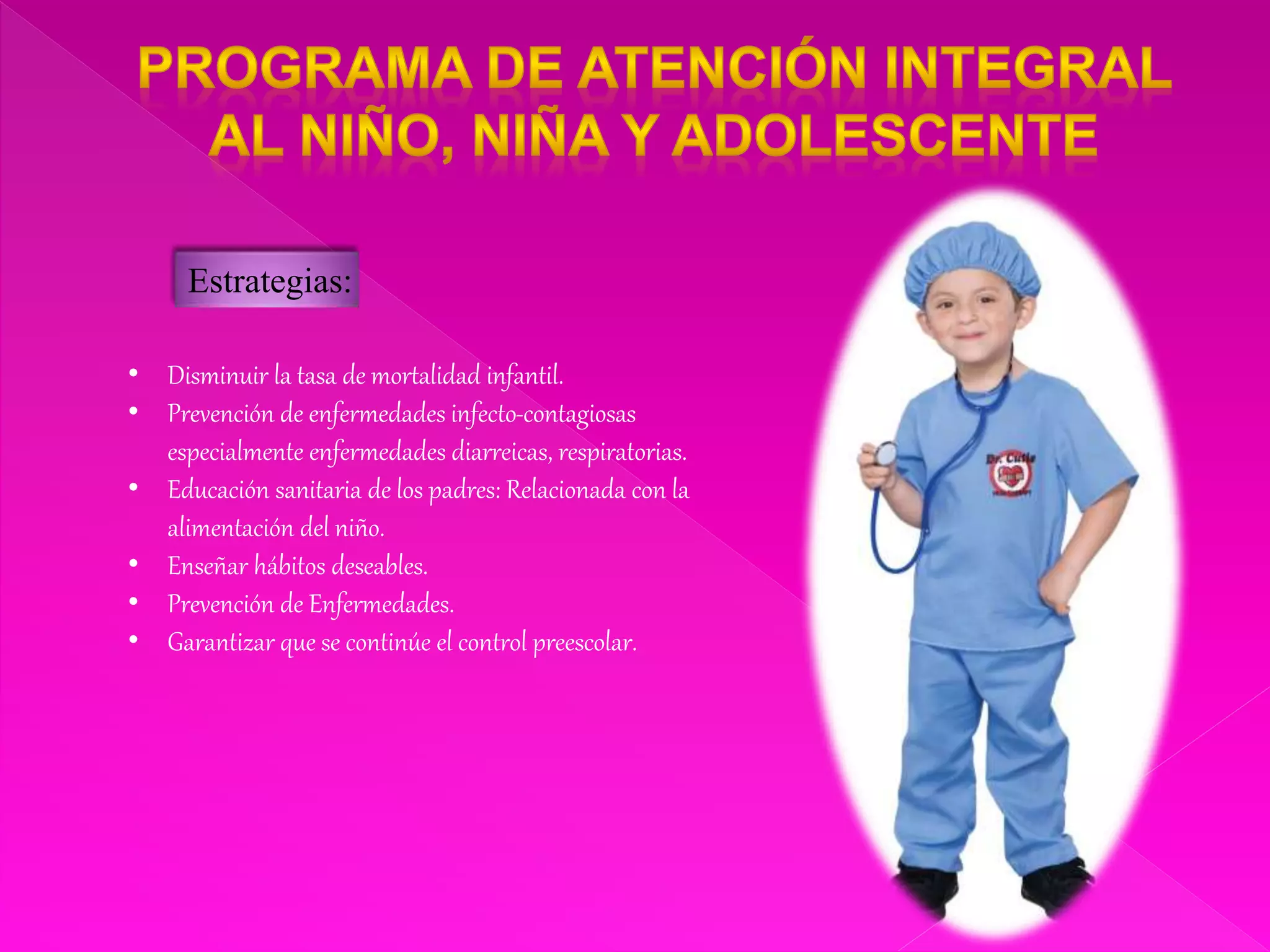 Programa nacional de atencion integral del niño, niña y adolescente ...