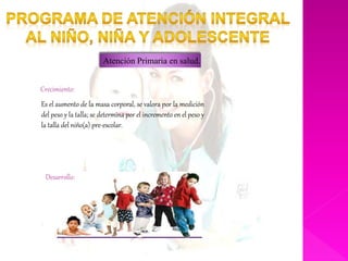 Programa nacional de atencion integral del niño, niña y adolescente | PPTX