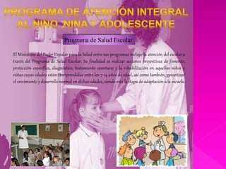 Programa nacional de atencion integral del niño, niña y adolescente | PPTX