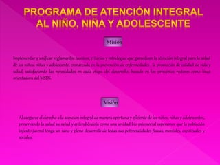 Programa nacional de atencion integral del niño, niña y adolescente | PPTX