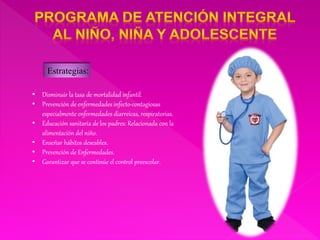 Programa nacional de atencion integral del niño, niña y adolescente | PPTX