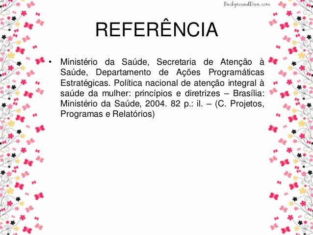Programa nacional de atenção integral à saúde da Mulher