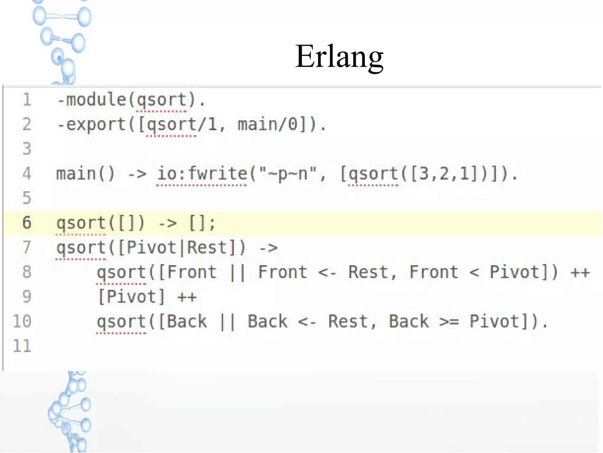 Erlang
 