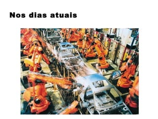 Nos dias atuais 
