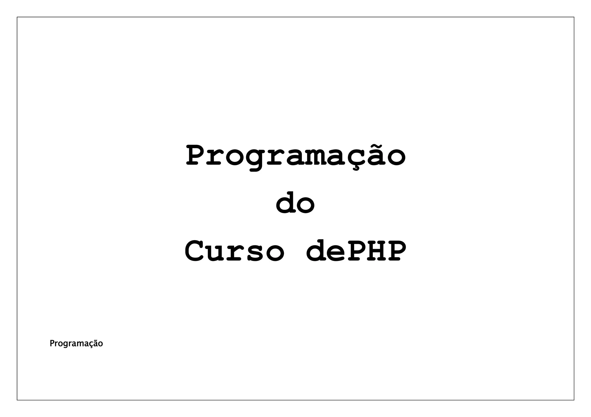 Programação do Curso dePHP Programação 