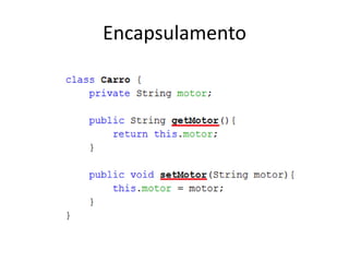 Encapsulamento
 