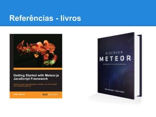 Referências - livros
 