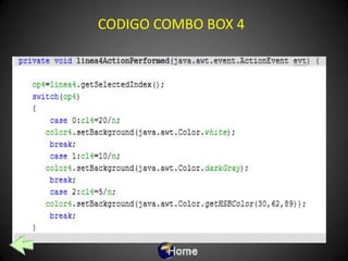 CODIGO COMBO BOX 4
 