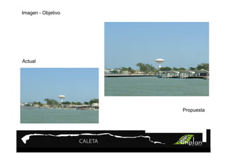 Imagen - Objetivo




Actual




                    Propuesta
 