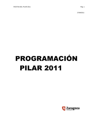 Programa Fiestas del Pilar 2.011